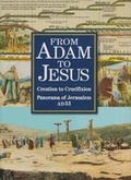 Cover: From Adam To Jesus - Third Millennium Press Ltd.