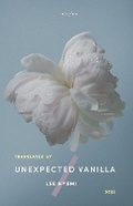 Cover: Unexpected Vanilla - Tilted Axis Press