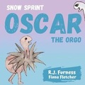 Cover: Snow Sprint (Oscar The Orgo) - Orgo Press