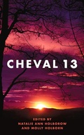 Cover: Cheval 13 - Parthian Books
