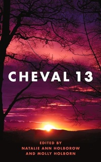 Enlarge image Cover: Cheval 13 - Parthian Books