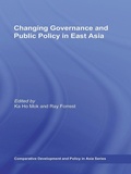 Cover: Changing Governance and Public Policy in East Asia - Routledge