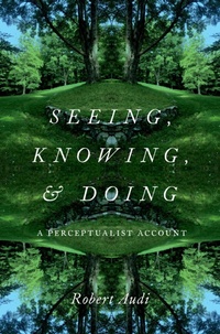 Abbildung von: Seeing, Knowing, and Doing - OUP eBook