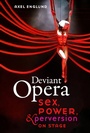 Cover: Deviant Opera - Naval Institute Press