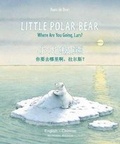 Cover: Little Polar Bear - English/Chinese - North-South Books