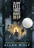 Cover: The Snow Fell Three Graves Deep - Candlewick Press,U.S.