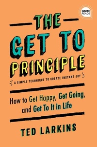 Enlarge image Cover: The Get To Principle - Simple Truths