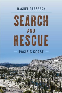 Enlarge image Cover: Search and Rescue Pacific Coast - The Lyons Press