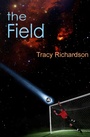 Cover: The Field - Brown Books Publishing Group