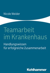 Abbildung von: Teamarbeit im Krankenhaus - Kohlhammer