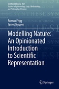 Cover: Modelling Nature: An Opinionated Introduction to Scientific Representation - Springer