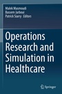 Cover: Operations Research and Simulation in Healthcare - Springer
