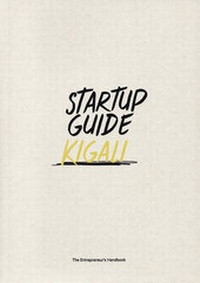 Enlarge image Cover: Startup Guide Kigali - Startup Guide World ApS