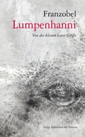 Cover: Lumpenhanni - Bibliothek der Provinz