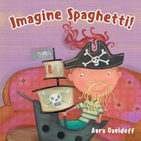 Enlarge image Cover: Imagine Spaghetti! - Tellwell Talent
