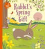 Cover: Rabbit's Spring Gift - words & pictures