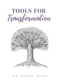 Enlarge image Cover: Tools for Transformation - Carol Head