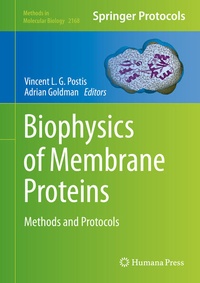 Enlarge image Cover: Biophysics of Membrane Proteins - Springer