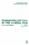 Cover: Communication and Power in the Global Era - Routledge