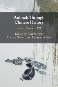 Enlarge image Cover: Animals through Chinese History - Cambridge University Press