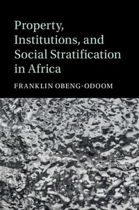 Abbildung von: Property, Institutions, and Social Stratification in Africa - Cambridge University Press