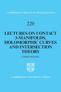 Abbildung von: Lectures on Contact 3-Manifolds, Holomorphic Curves and Intersection Theory - Cambridge University Press