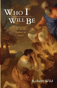 Enlarge image Cover: Who I Will Be - Wipf & Stock Publishers