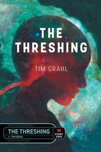 Enlarge image Cover: The Threshing - Story Grid Publishing LLC