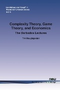 Cover: Complexity Theory, Game Theory, and Economics - now publishers Inc
