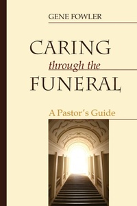 Enlarge image Cover: Caring through the Funeral - Wipf & Stock Publishers