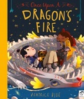 Cover: Once Upon a Dragon's Fire - Frances Lincoln Children's Books