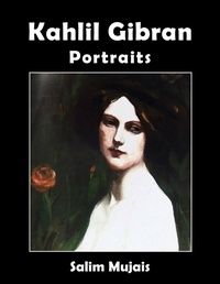 Abbildung von: Kahlil Gibran - Portraits - Black House Publishing