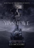 Cover: Yashewe - Grumpy Ogre Press
