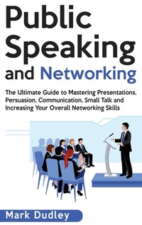 Enlarge image Cover: Public Speaking and Networking - Ationa Publications