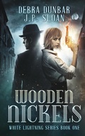 Cover: Wooden Nickels - Debra Dunbar LLC