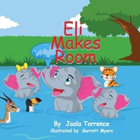Enlarge image Cover: Eli Makes Room - Rapier Publishing Company