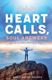 Abbildung von: Heart Calls, Soul Answers - Blue Bone Books
