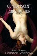 Cover: Concupiscent Consumption - Red Ferret Press