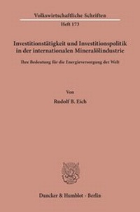 Abbildung von: Investitionstätigkeit und Investitionspolitik in der internationalen Mineralölindustrie. - fibre