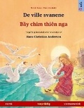 Cover: De ville svanene - B?y chim thien nga (norsk - vietnamesisk) - Sefa Verlag