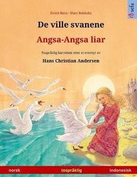 Abbildung von: De ville svanene - Angsa-Angsa liar (norsk - indonesisk) - Sefa Verlag