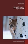 Cover: Wolfsuche - BoD - Books on Demand