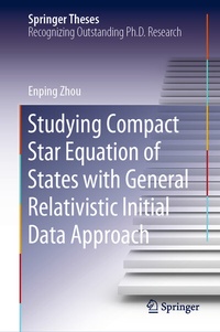 Abbildung von: Studying Compact Star Equation of States with General Relativistic Initial Data Approach - Springer