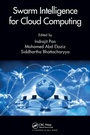 Cover: Swarm Intelligence for Cloud Computing - Chapman & Hall/CRC