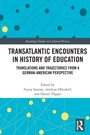 Cover: Transatlantic Encounters in History of Education - Routledge
