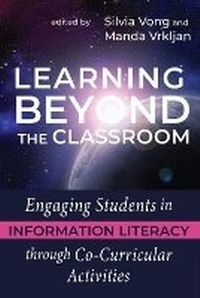 Enlarge image Cover: Learning Beyond the Classroom - Association of College & Research Libraries