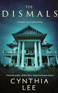 Cover: The Dismals - Gondal Press