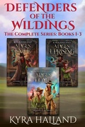 Cover: Defenders of the Wildings: The Complete Series - Kyra Halland