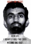 Cover: Before 9/11: A Biography of World Trade Center Mastermind Ramzi Yousef - Absolute Crime