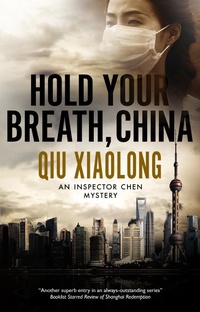 Abbildung von: Hold Your Breath, China - Severn House
